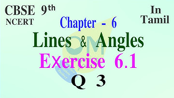 CBSE 9th Maths | Chapter 6 | Lines & Angles | Exercise 6.1 | Qno 3 | In tamil