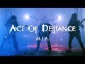 Act of defiance  mia official