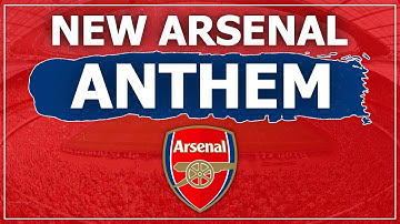 🚨 NEW ARSENAL ANTHEM - North London Forever!
