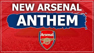 🚨 NEW ARSENAL ANTHEM - North London Forever!