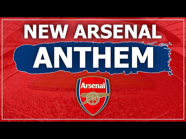 🚨 NEW ARSENAL ANTHEM - North London Forever! class=