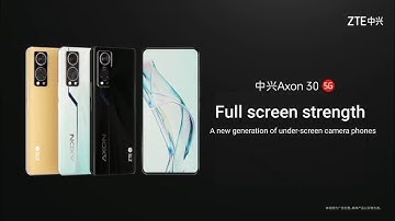 ZTE Axon 30 5G | Official Introduction