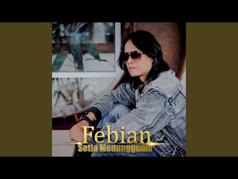 Setia Menunggumu - Febian