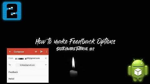 How to make Feedback Options - Sketchware Tutorial #2