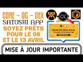 Core satoshi  mise  jour openex core et satoshi app  soyez prts pour le 08 et le 13 avril