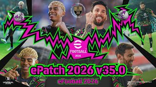 Update ePatch 2026 v35.0 for eFootball 2026 v5.1.0 | Full Update Tutorial