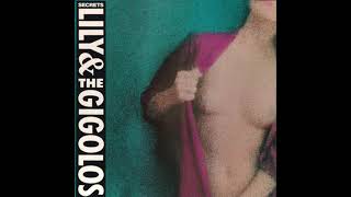 Lily & the Gigolos - Secrets (FULL ALBUM)