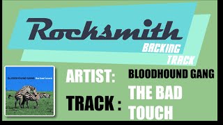 [Rocksmith Backing Track]Bloodhound Gang - the bad touch