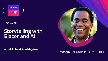 On .NET Live - Storytelling with Blazor and AI