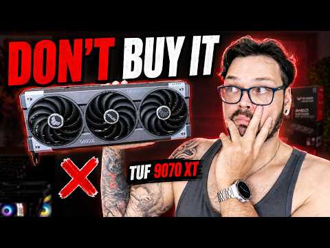 DO NOT BUY AN RX 9070 XT... | ASUS TUF Gaming AMD Radeon RX 9070 XT 16GB Review