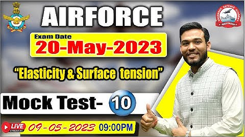 अग्निवीर 2023 | Chapter wise Mock Test:- 10 (Elasticity & Surface Tension) | Physics by Shashank sir