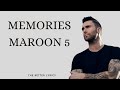 Maroon 5 memories (lyrics)