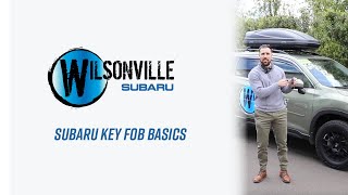 Subaru Key Fob Basics
