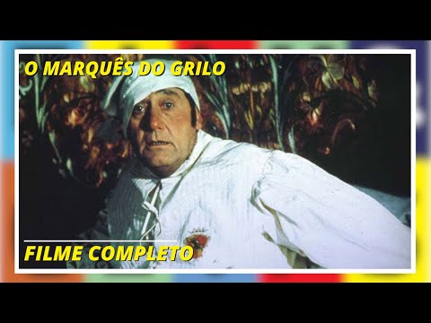 O MARQUÊS DO GRILO
