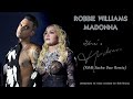 Robbie Williams AI Madonna She S Madonna KGM Sasha Duo Remix 