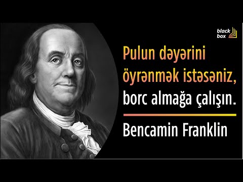 Video: Benjamin Franklin: sitatlar, aforizmlər və ən yaxşı kəlamlar