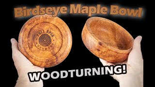 Woodturning a beautiful Birdseye Maple Bowl.