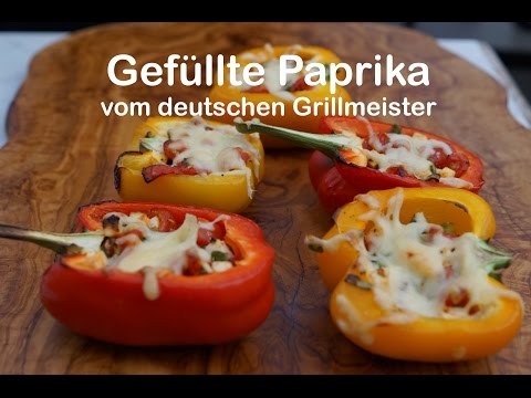 Gefüllte Paprika - die perfekte Beilage vom deutschen Grillmeister