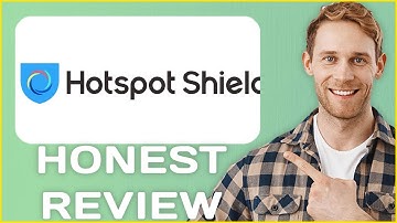 Hotspot Shield VPN Review | Usage Experience