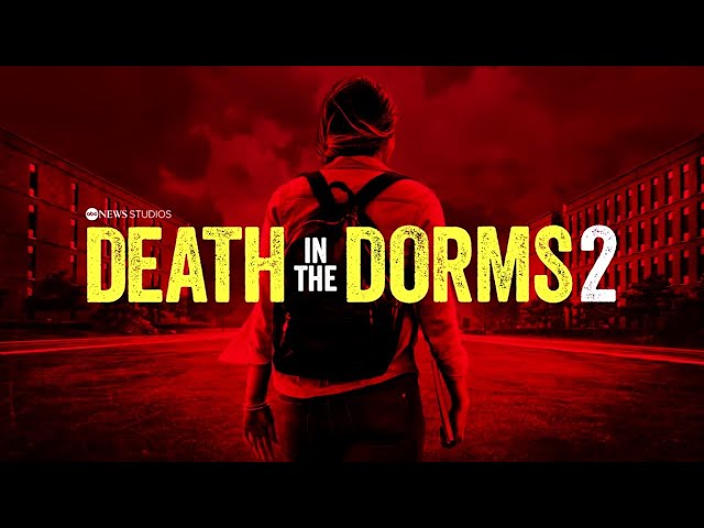 Death In The Dorms 2 Official Trailer Hulu