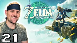 The Legend of Zelda: Tears of the Kingdom | Blind Playthrough! - Part 21