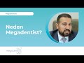 Neden megadentist