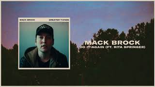 Video thumbnail of "Mack Brock - Do It Again (feat. Rita Springer) (Offical Audio)"