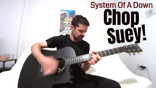 Chop Suey! - System Of A Down [Acoustic Cover by Joel Goguen] chords