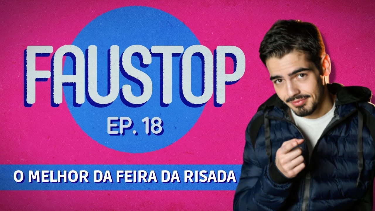 Piadas, imitações e mais: veja o melhor da Feira da Risada | FAUSTOP EP.18