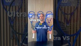 Is the new Ultra an upgrade | Ultra V4 vs Ultra V5#tennis #tennisplayer #atp #wilson #ultra