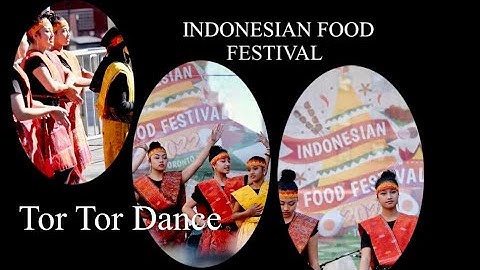 TARI TOR TOR KHAS BATAK DI  INDONESIAN FOOD FESTIVAL DUNDAS SQUARE,TORONTO CANADA