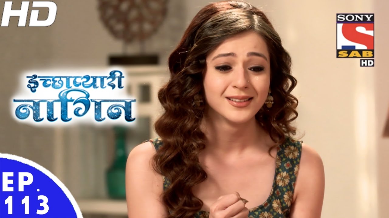 Icchapyaari Naagin - इच्छाप्यारी नागिन - Ep 113 - 2nd Mar, 2017
