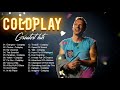 Coldplay Greatest Hits Full Album 2022 | Best Songs of Coldplay