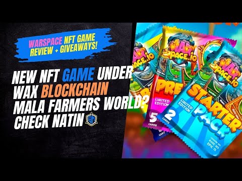 NEW NFT GAME UNDER WAX BLOCKCHAIN | WARSPACE.IO | MALA FARMERS WORLD?