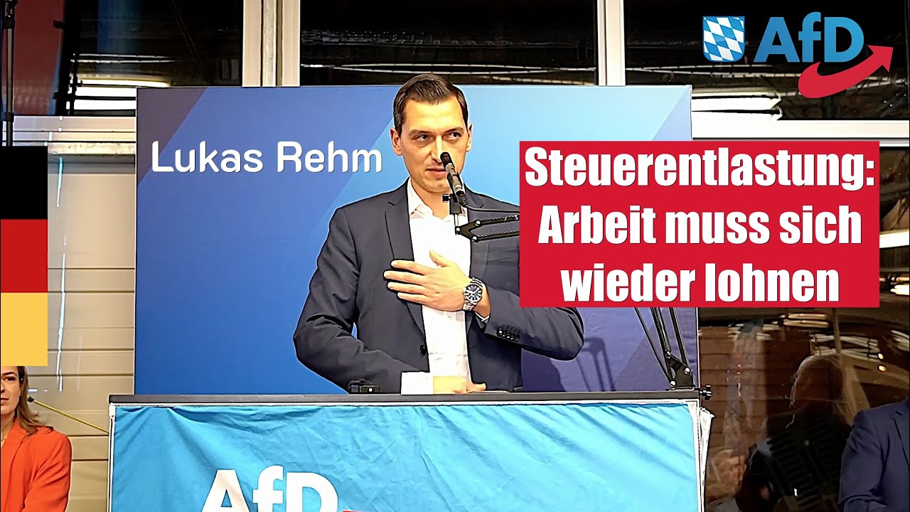 Arbeit Muss Sich Wieder Lohnen Steuerentlastung: Arbeit muss sich wieder lohnen – Lukas Rehm - YouTube