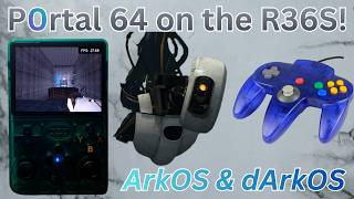 Portal N64 On The R36S Is Actually A Lot Of Fun Arkos & Darkos