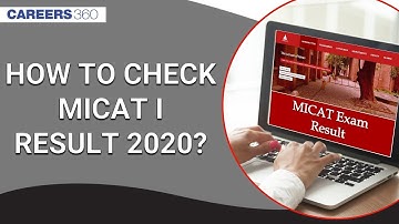How to Check MICAT 1 Result 2020