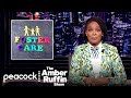 America's History of Stealing Vulnerable Children of Color | The Amber Ruffin Show