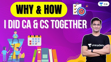 Why & How I Did CA & CS Together? | CA Foundation | Anshul Agrawal