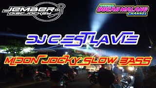 DJ C'EST LA VIE Ft MIDON JOCKY SLOW BASS ~~~ JEMBER DISCJOCKEY