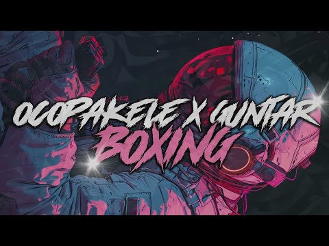 OCOPAKELE X GUNTAR SUPER DUPER BOXING!!!