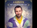 J GOVITS ХІП ХОП МІЙ ДИВОВИЖНИЙ СВІТ