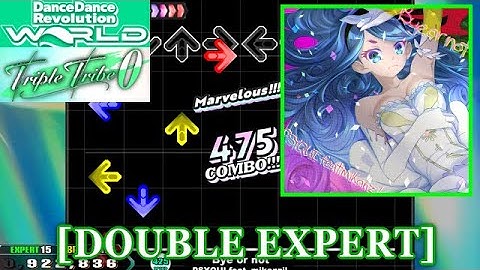 【DDR WORLD】 Bye or not / PSYQUI feat. Mikanzil [DOUBLE EXPERT] 譜面確認+Clap