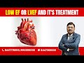 Low EF or LVEF and it's treatment (Facebook Live: Part 15) | By Dr. Bimal Chhajer | Saaol