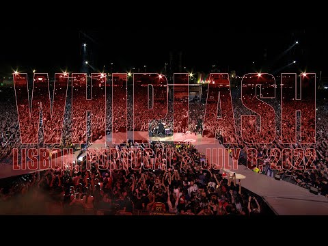 Metallica: Whiplash (Lisbon, Portugal - July 8, 2022)