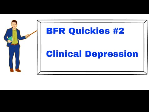 BFR Quickies #2 - Clinical Depression thumbnail