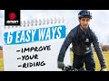 GMBN 6 Easy Ways To Improve Your Riding | How To Progress Your Mountain Biking