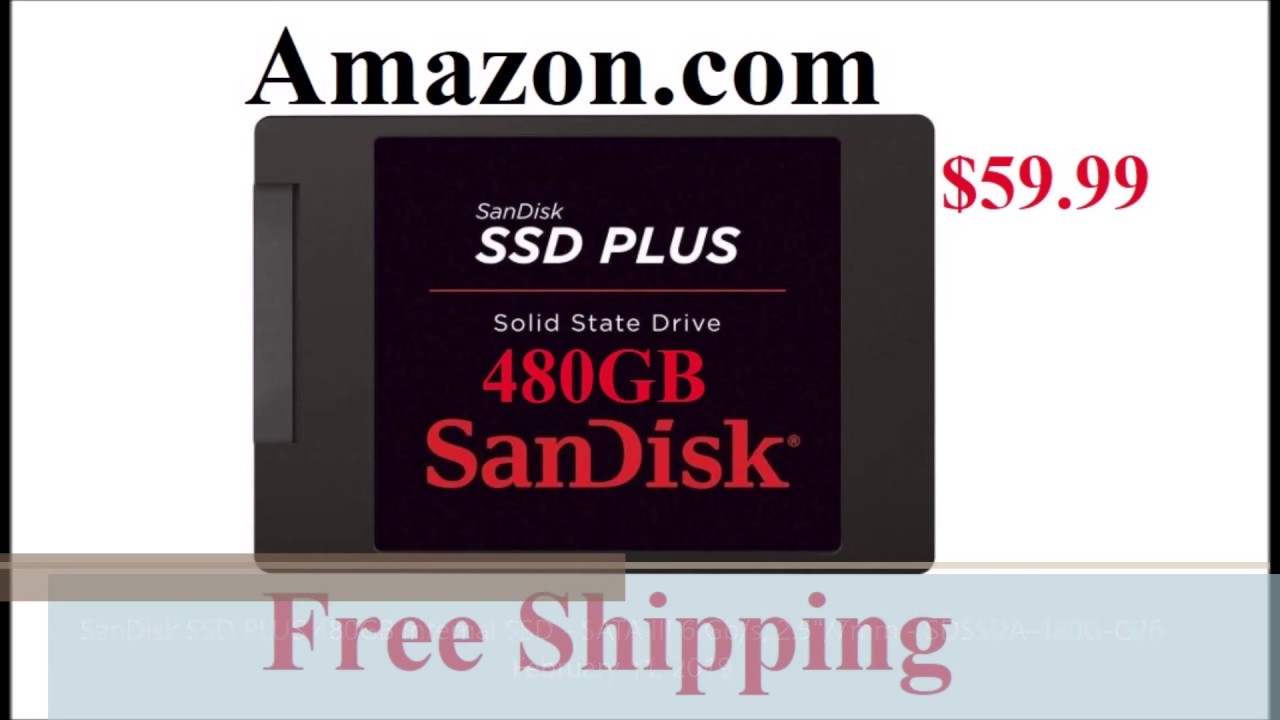 SanDisk SSD Plus 2.5 480GB SATA III SLC Internal Solid State Drive - Computer Ltd