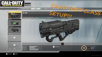 Call of Duty Infinite Warfare Erad Best Class Setup