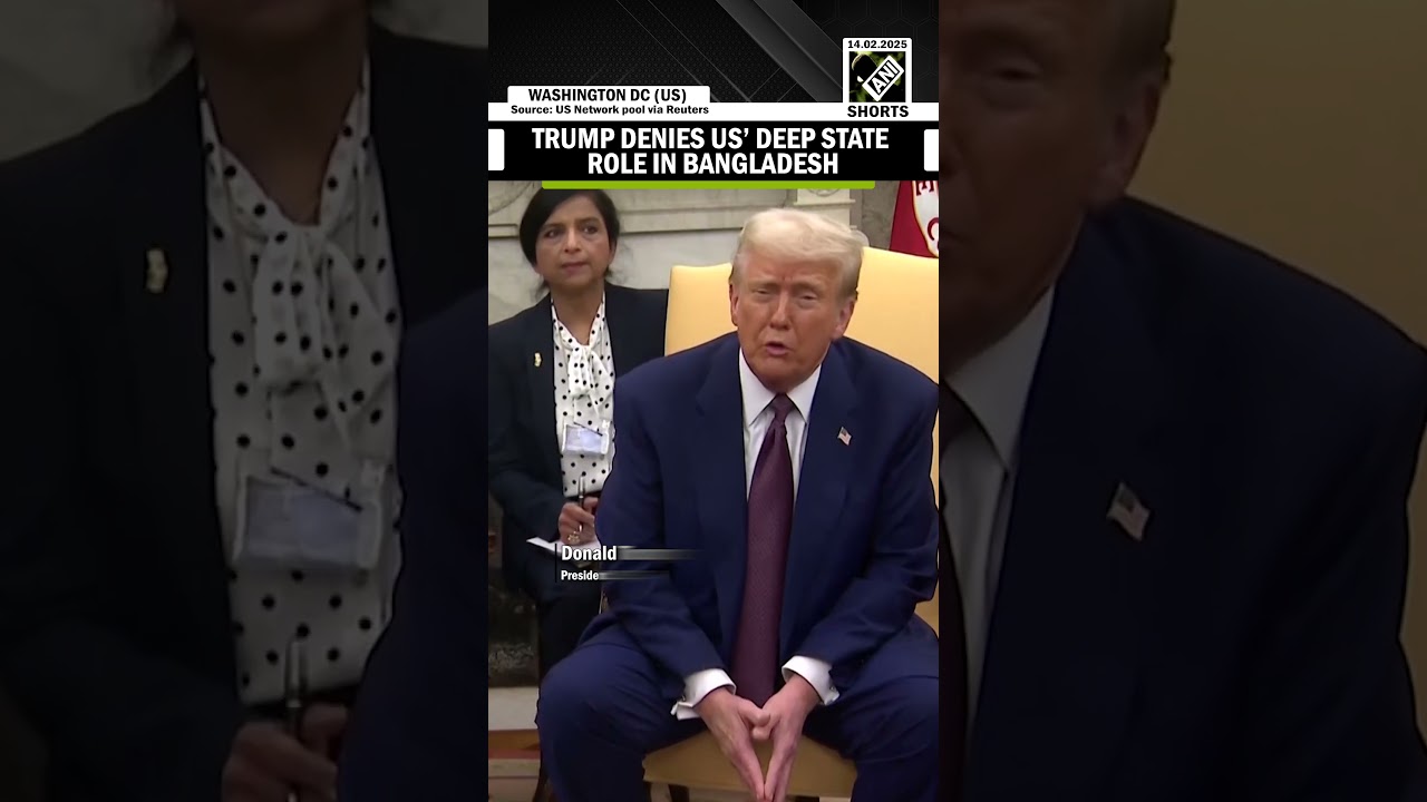 &ldquo;No role&hellip;&rdquo; President Trump denies US&rsquo; deep state involvement in Bangladesh